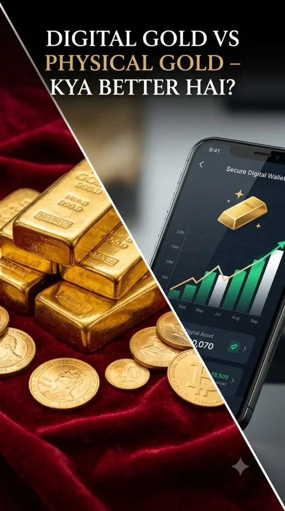 Digital Gold vs Physical Gold